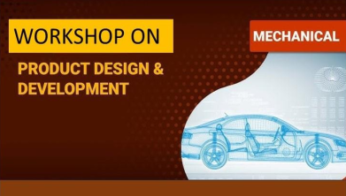 Workshop on Product Design and Development